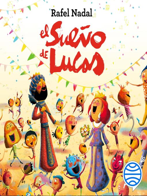 Title details for El sueño de Lucas by Rafel Nadal - Available